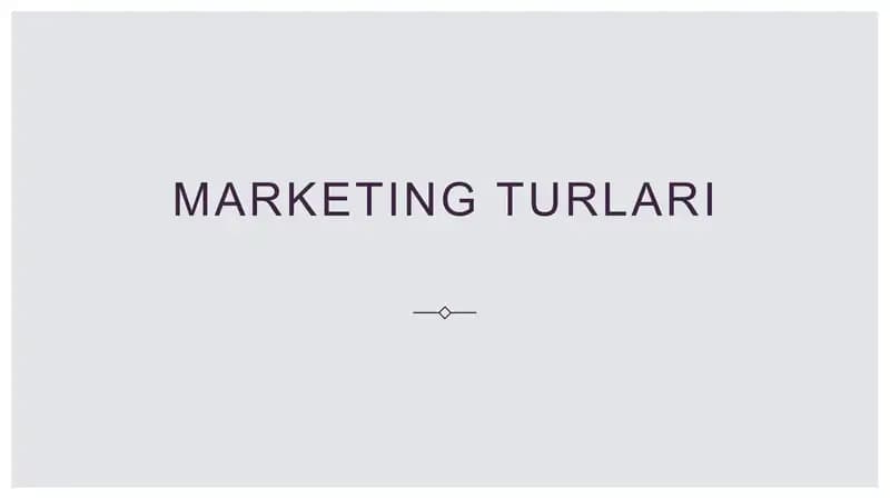 ''Marketing turlari''