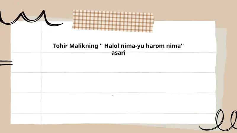 Tohir Malikning '' Halol nima-yu harom nima'' asari