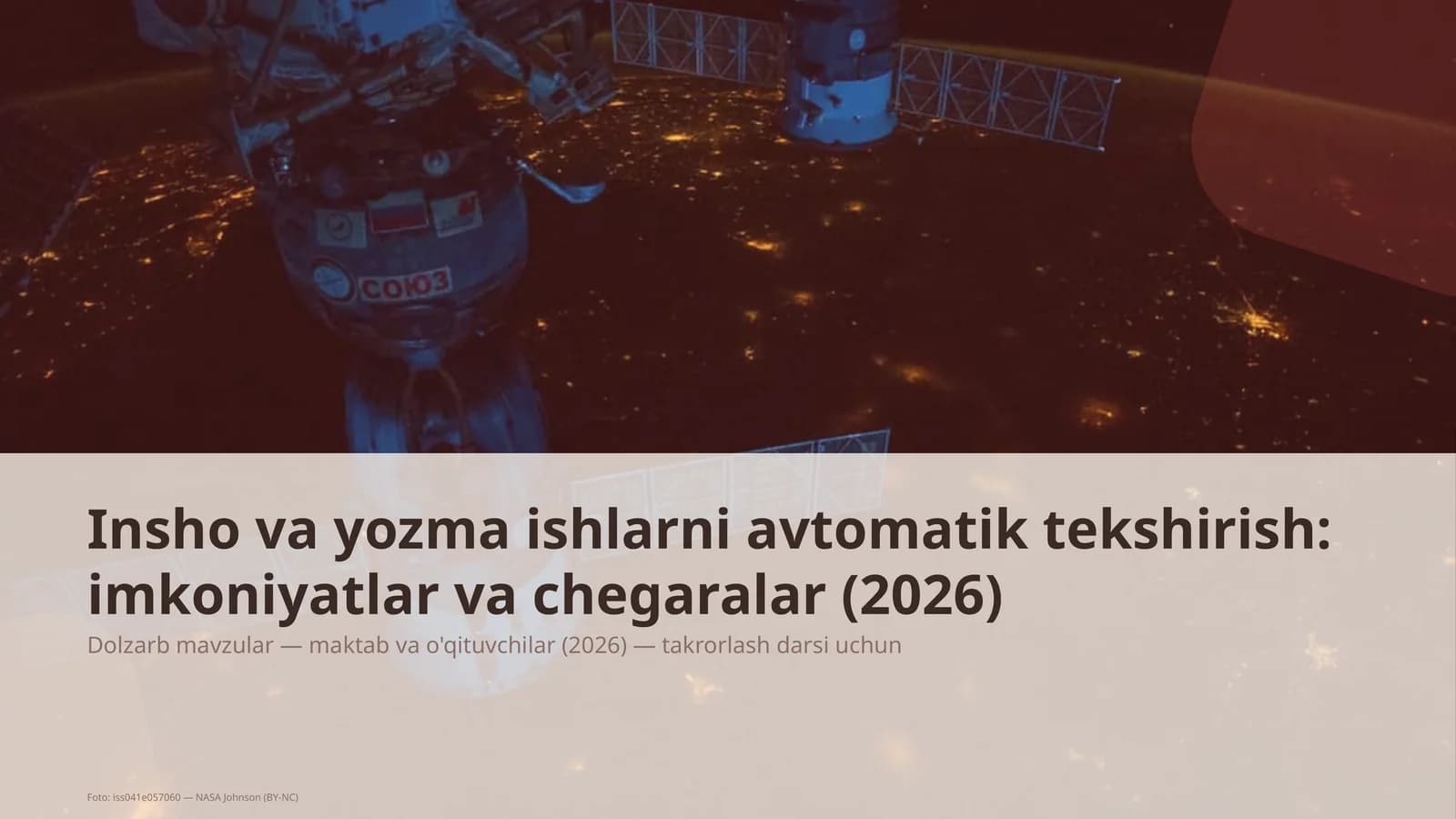 Insho va yozma ishlarni avtomatik tekshirish: imkoniyatlar va chegaralar (2026)
