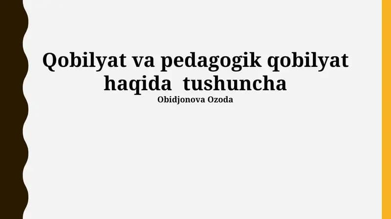 Qobilyat va pedagogik qobilyat haqida tushuncha