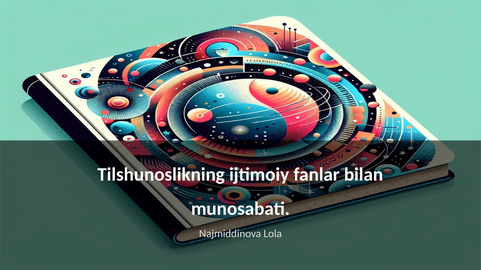Tilshunoslikning ijtimoiy fanlar bilan munosabati