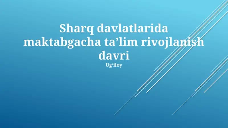 O'zbekistonda maktabgacha ta'lim rivojlanishi davri