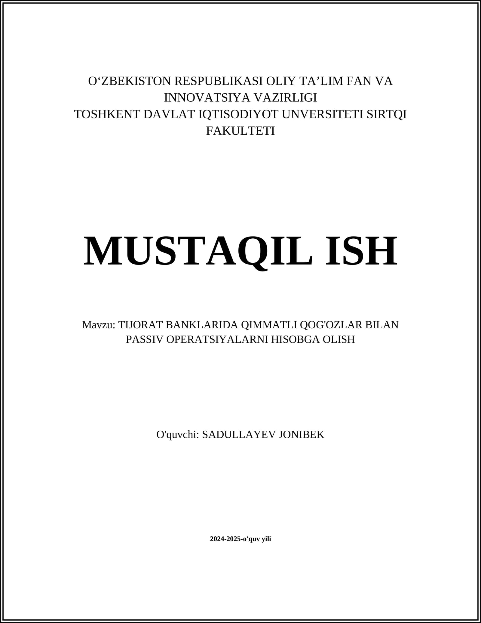 TIJORAT BANKLARIDA QIMMATLI QOG'OZLAR BILAN PASSIV OPERATSIYALARNI HISOBGA OLISH