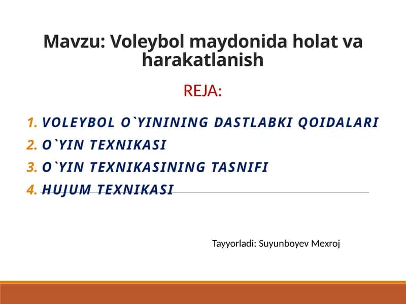 Voleybol maydonida holat va harakatlanish