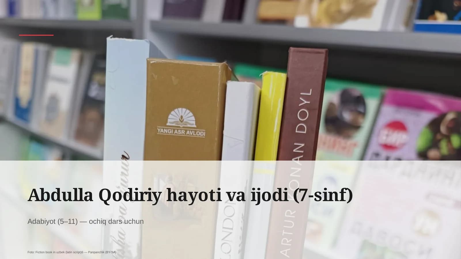 Abdulla Qodiriy hayoti va ijodi (7-sinf)