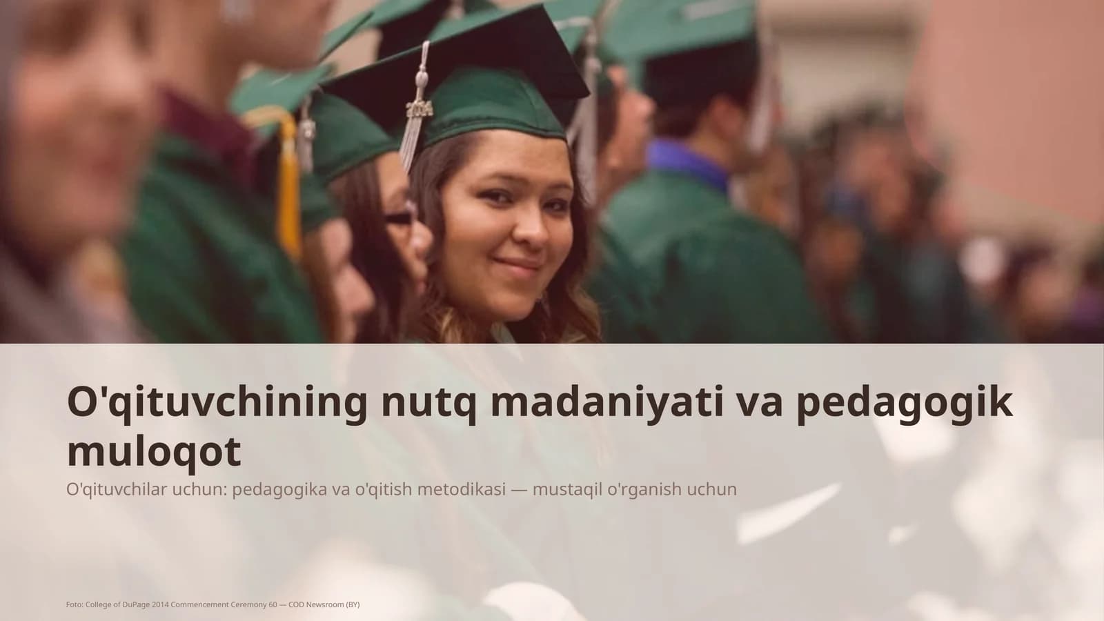 O'qituvchining nutq madaniyati va pedagogik muloqot