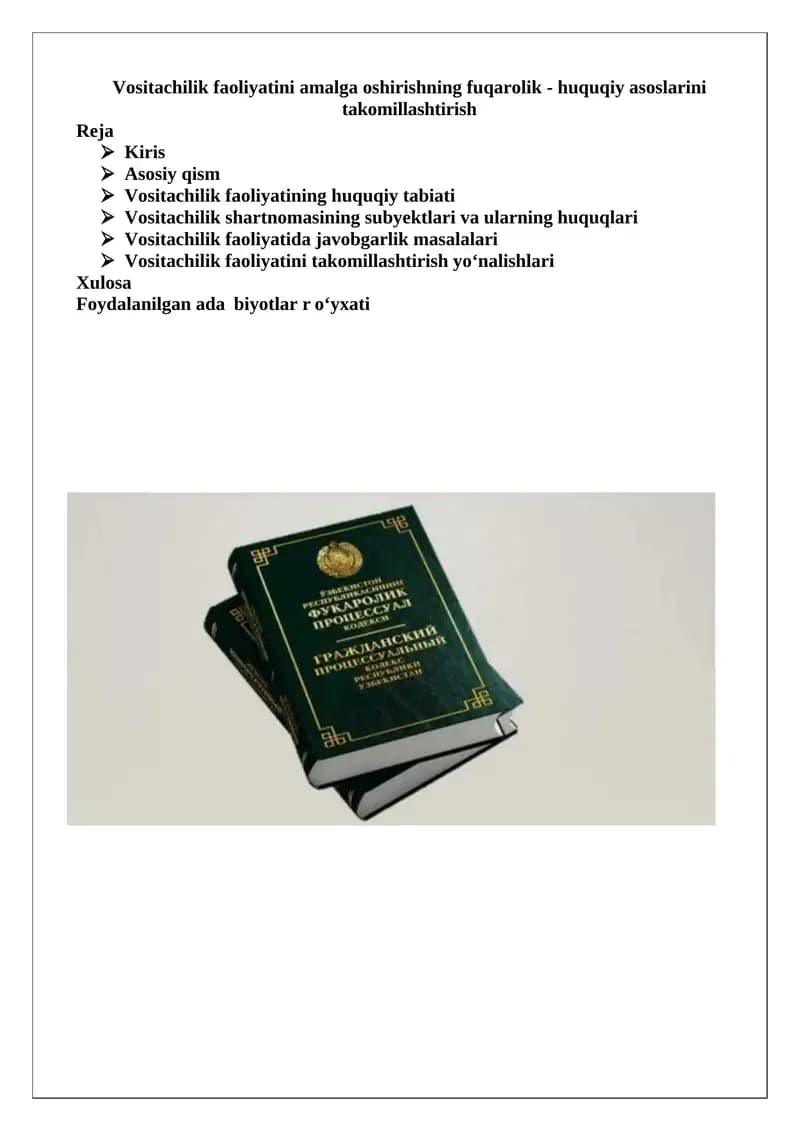 Vositachilik faoliyatini amalga oshirishning fuqarolik - huquqiy asoslarini takomillashtirish