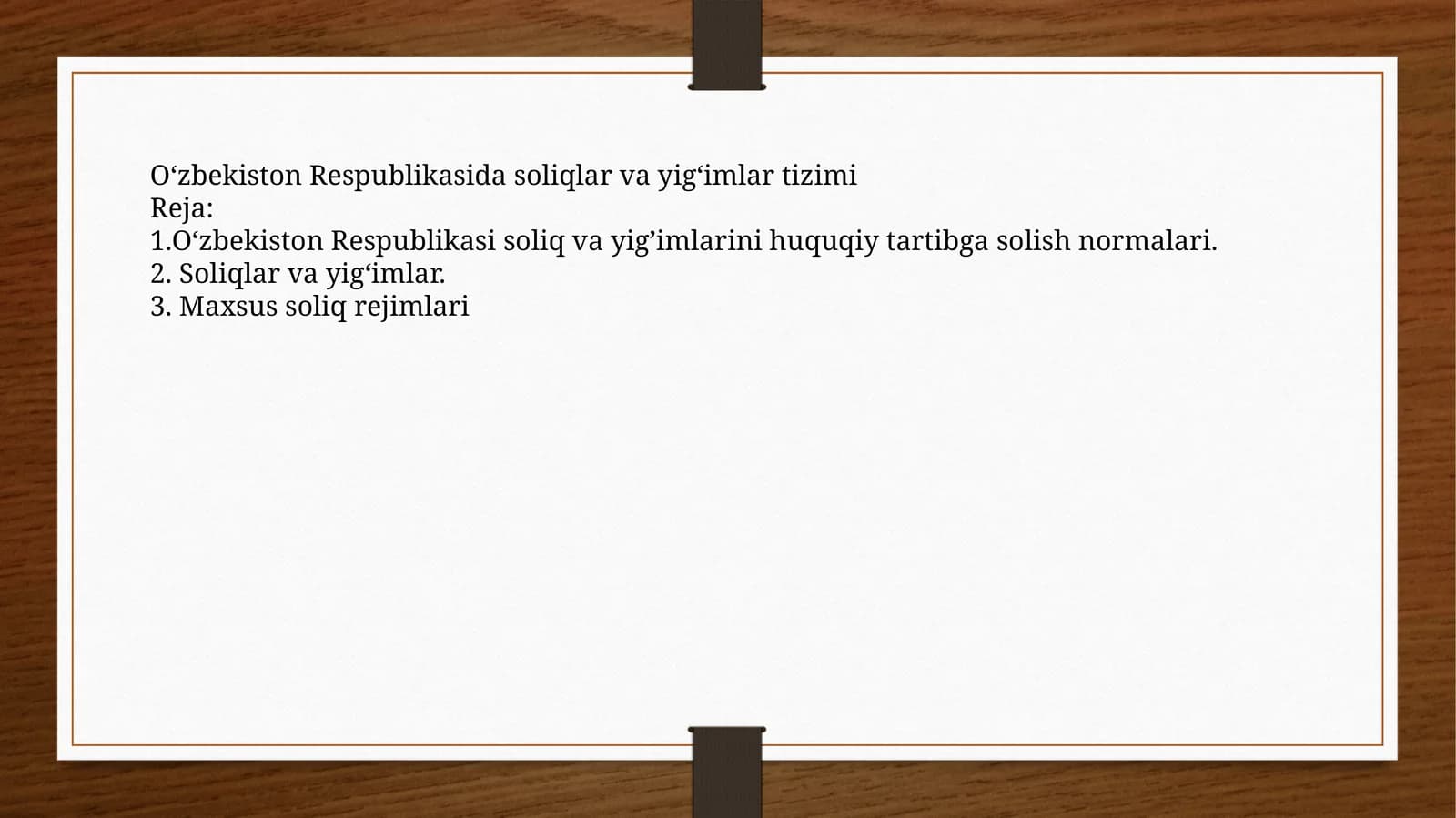 Soliq va yig‘imlar tizimi