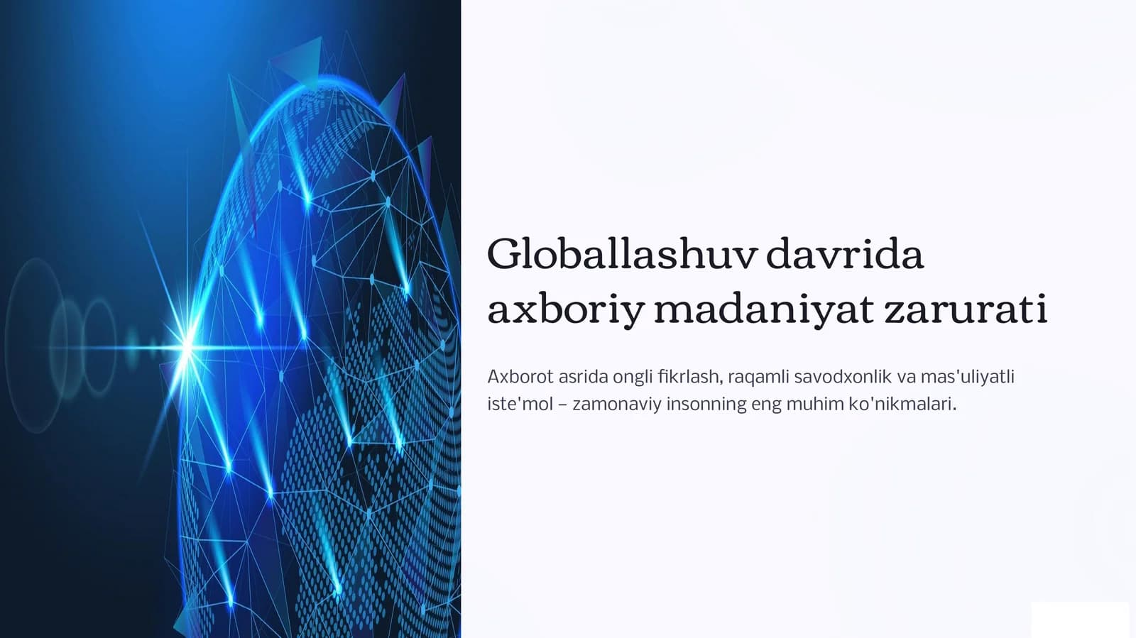 Globallashuv davrida axboriy madaniyat zarurati