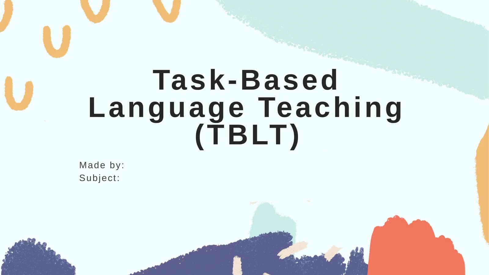 TBLT - Task-based language teaching