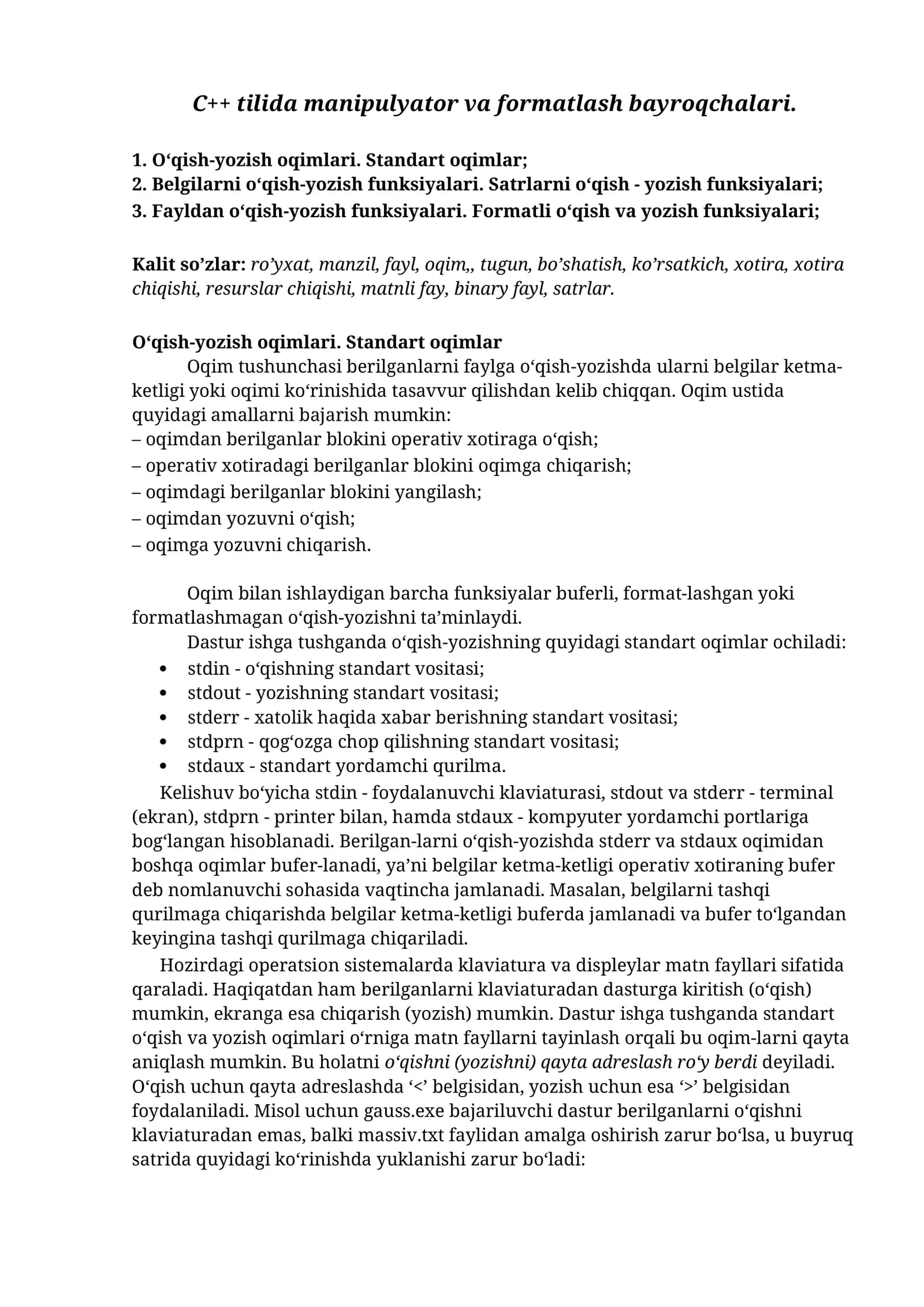 C++ dasturlash tilida manipulyator va formatlash bayroqchalari.