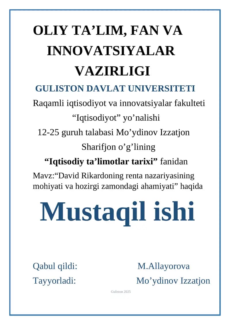 David Rikardoning renta nazariyasining mohiyati va hozirgi zamondagi ahamiyati