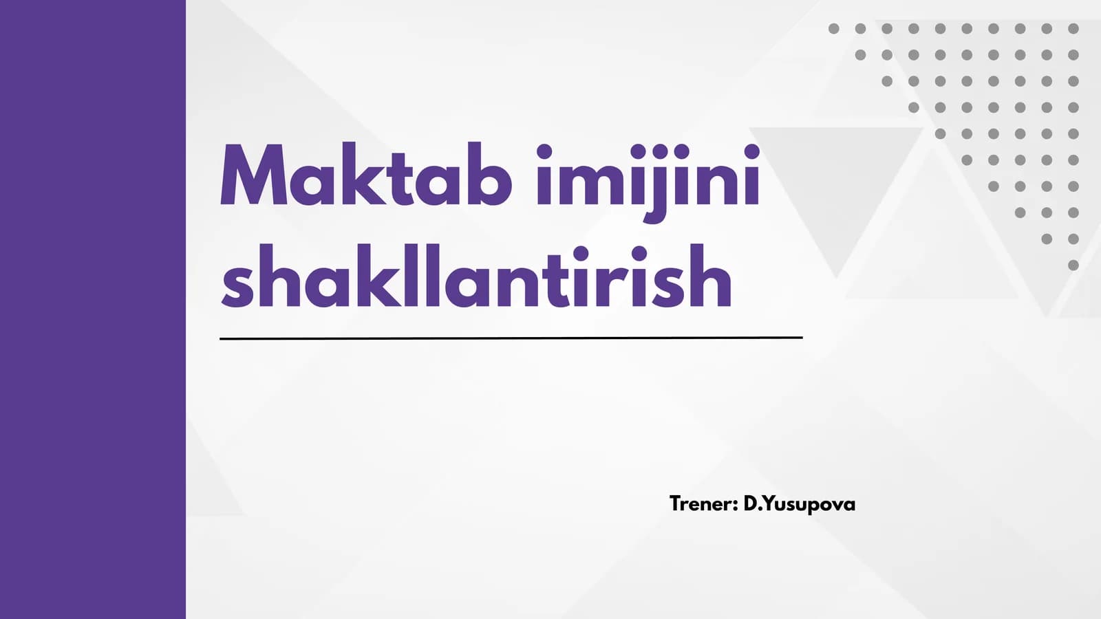Maktab imijini shakllantirish