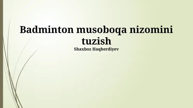 Badminton musobaqasi qoidalari