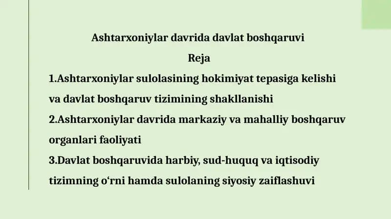 Ashtarxoniylar davrida davlat boshqaruvi