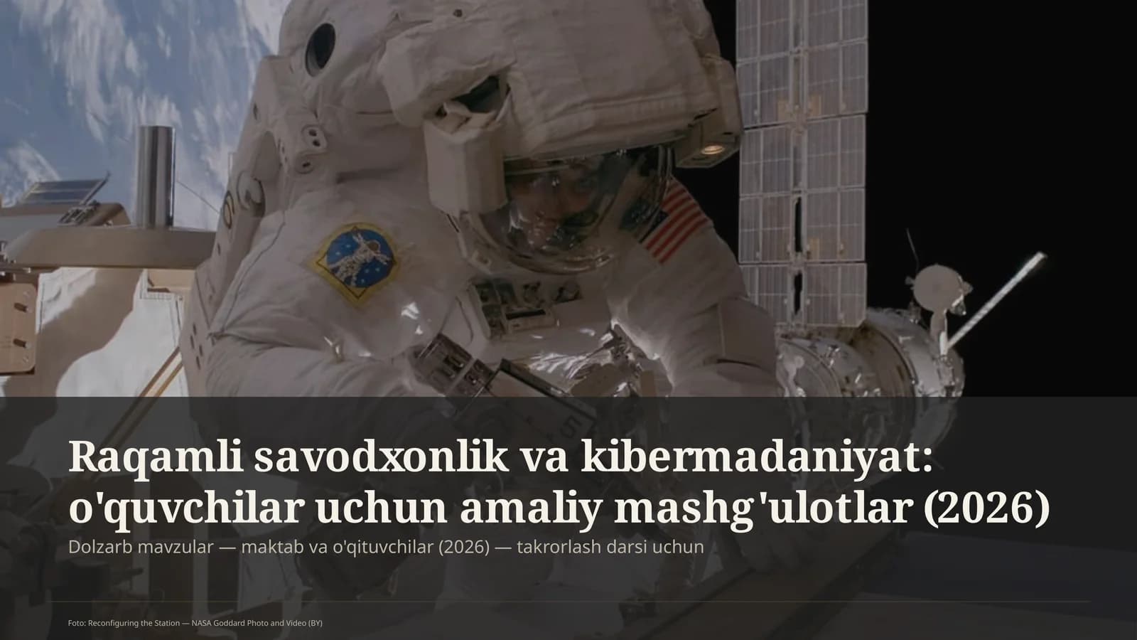Raqamli savodxonlik va kibermadaniyat: o'quvchilar uchun amaliy mashg'ulotlar (2026)