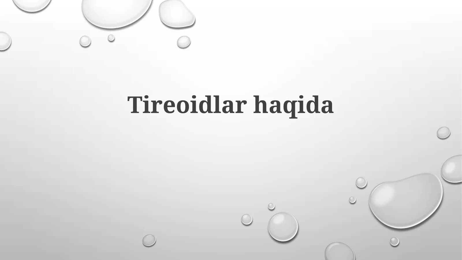 Tireoidlar haqida