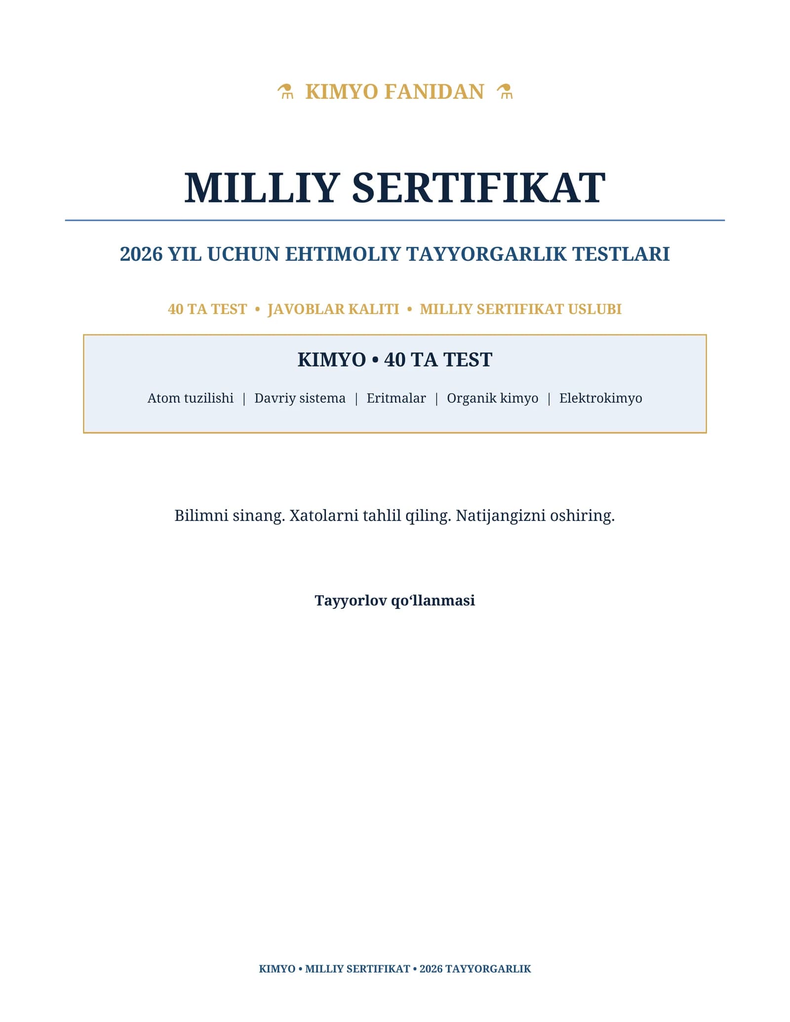 Kimyo fanidan Milliy sertifikat 2026 uchun 40 ta ehtimoliy test savollari