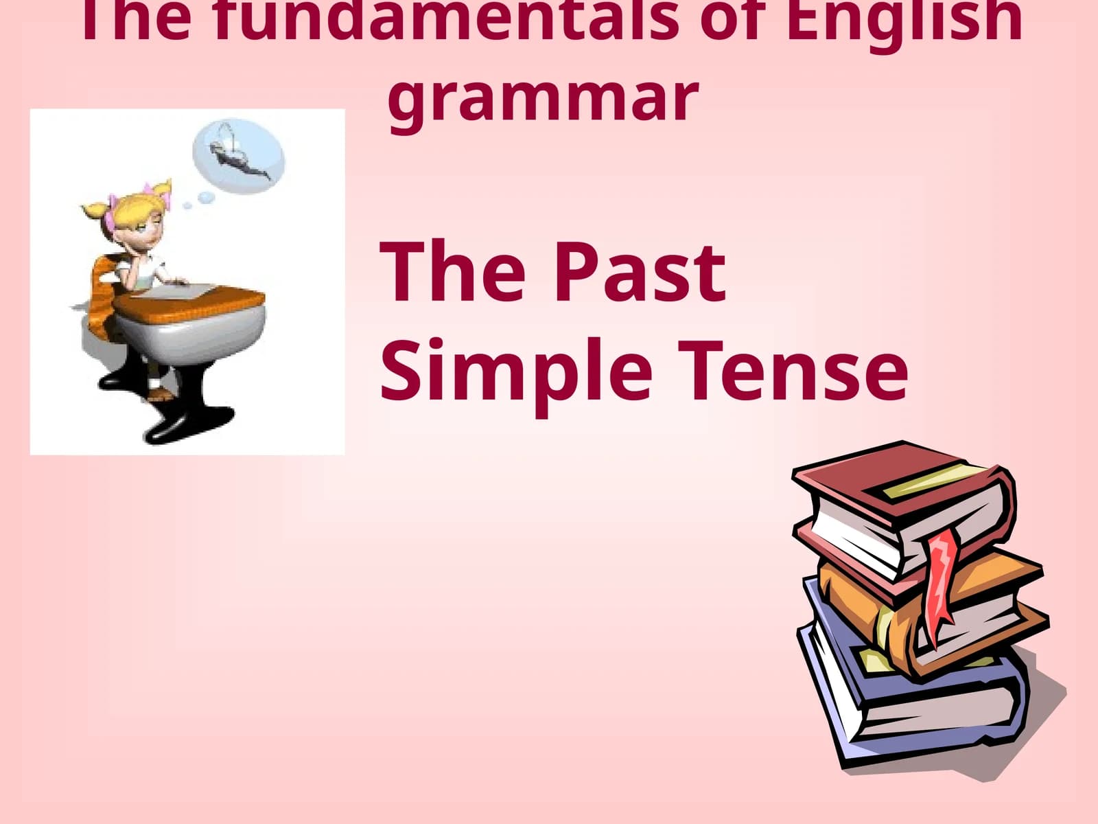 Past Simple Tense