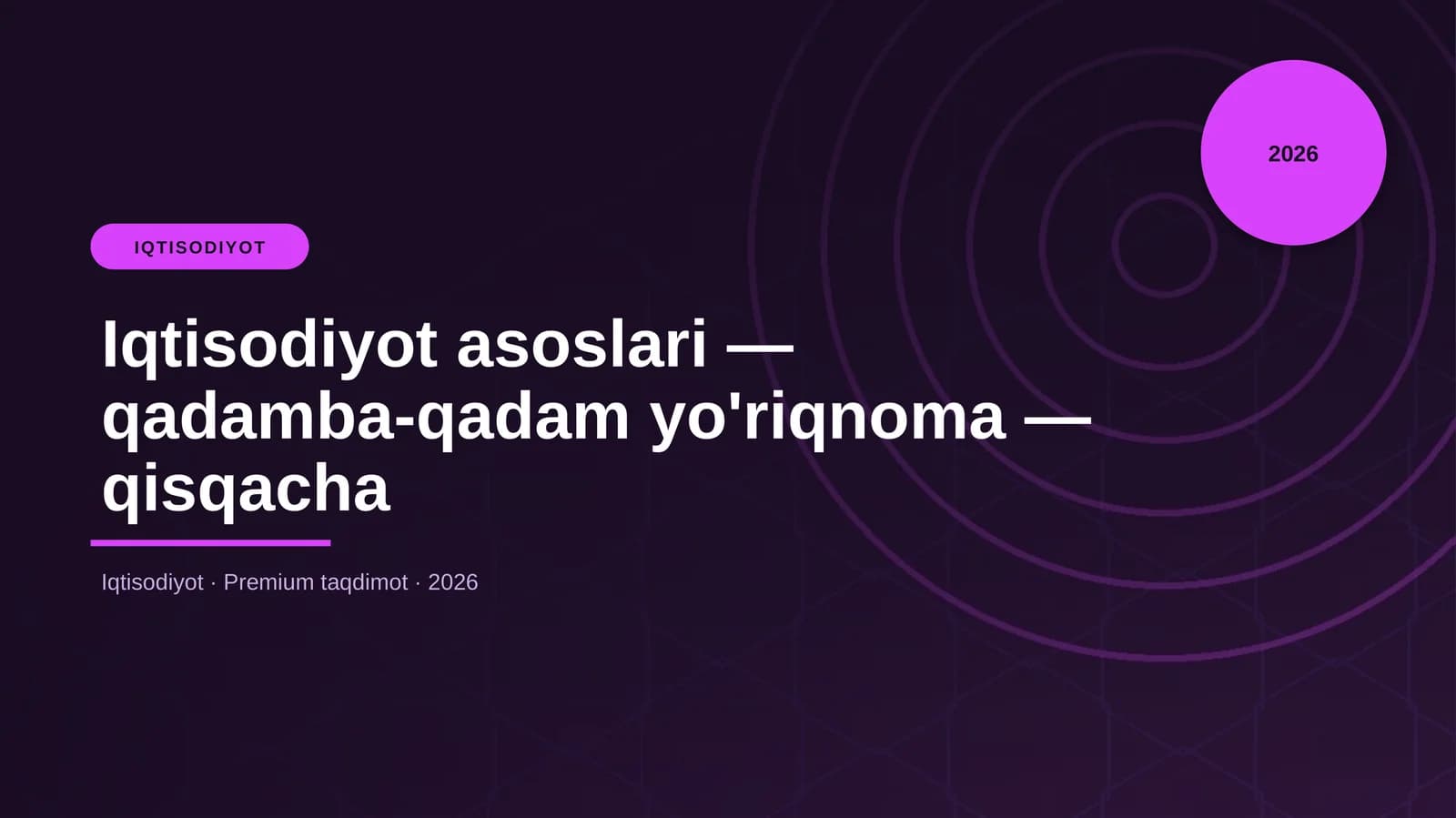 Iqtisodiyot asoslari — qadamba-qadam yo'riqnoma — qisqacha
