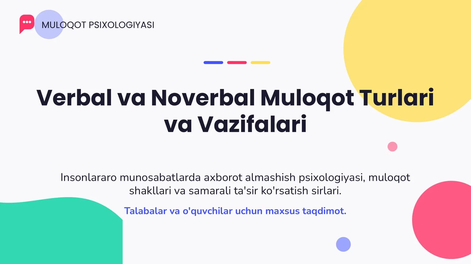 Verbal va Noverbal Muloqot Turlari va Vazifalari MULOQOT PSIXOLOGIYASI