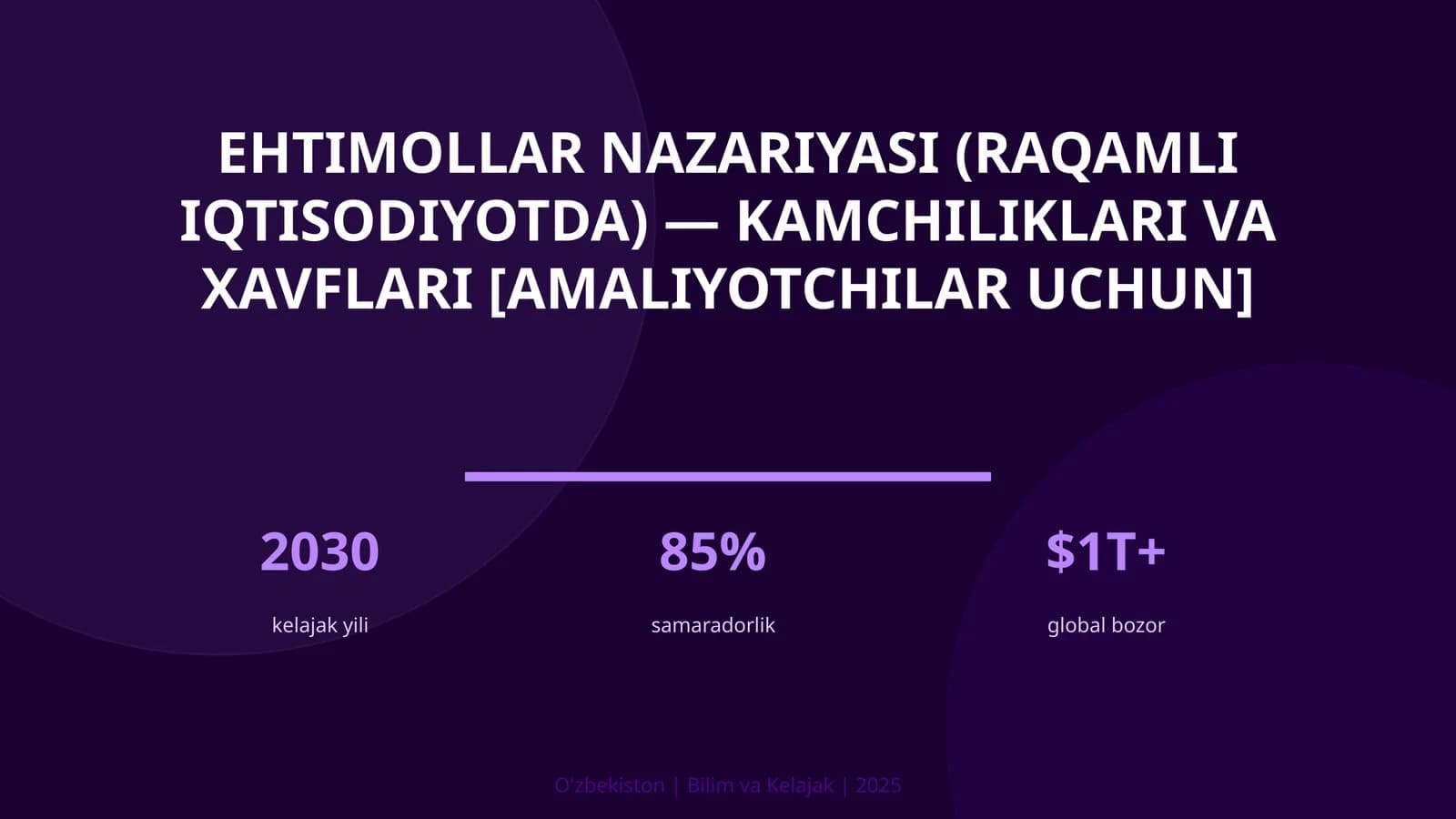 Ehtimollar nazariyasi (raqamli iqtisodiyotda) — kamchiliklari va xavflari