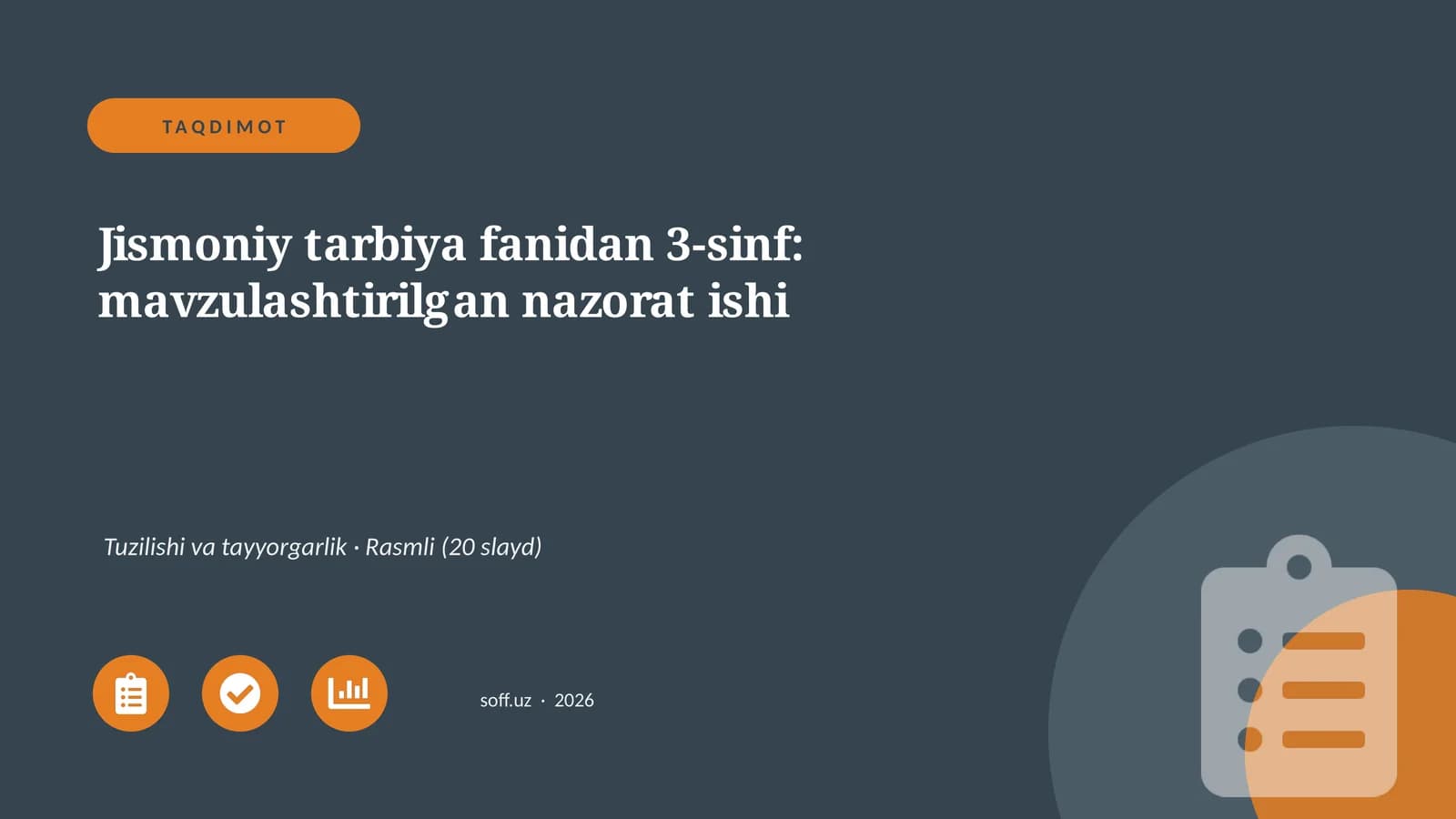 Jismoniy tarbiya fanidan 3-sinf: mavzulashtirilgan nazorat ishi