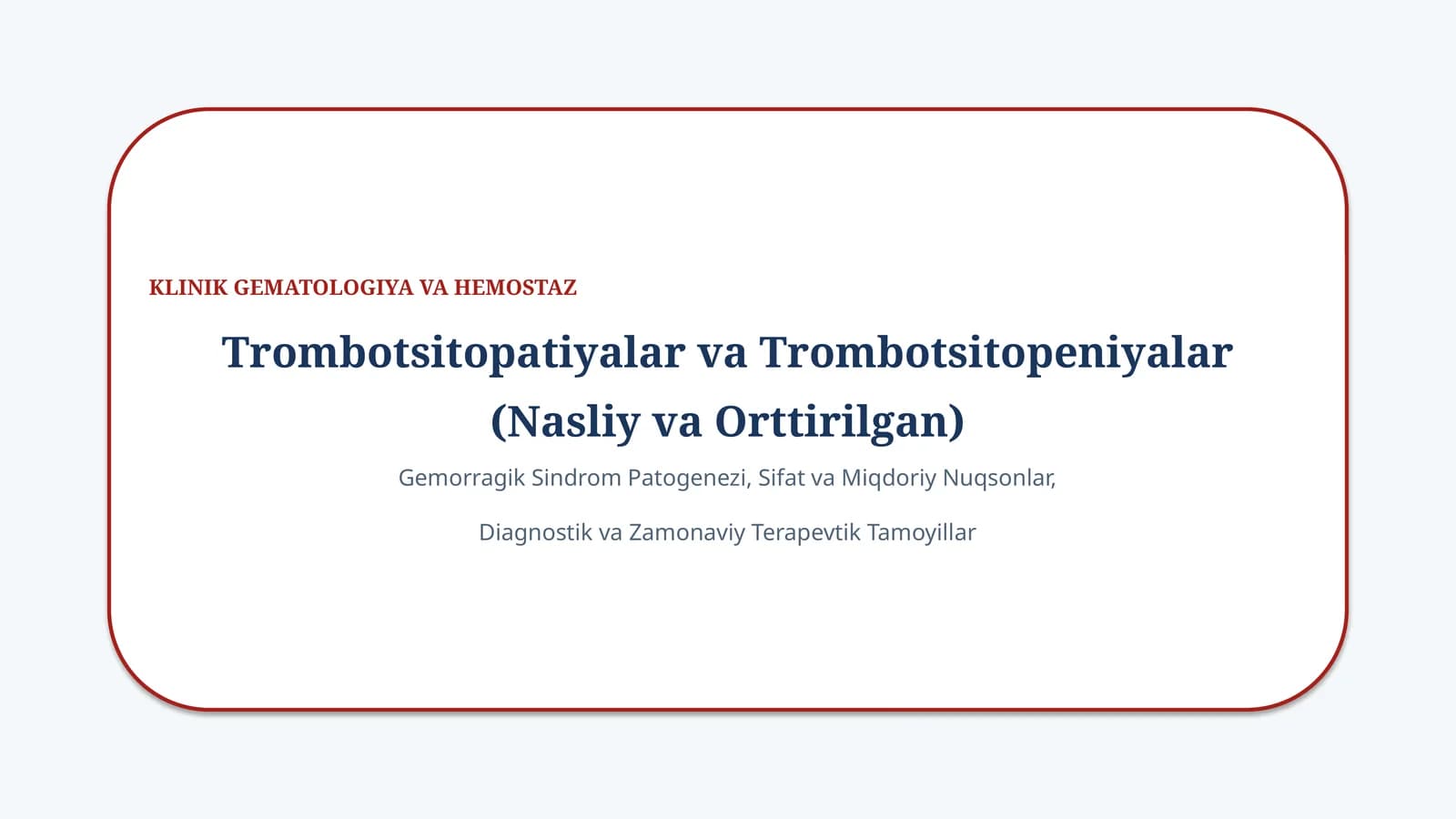 Trombotsitopatiya va Trombotsitopeniyalar — 15 slaydlik taqdimot