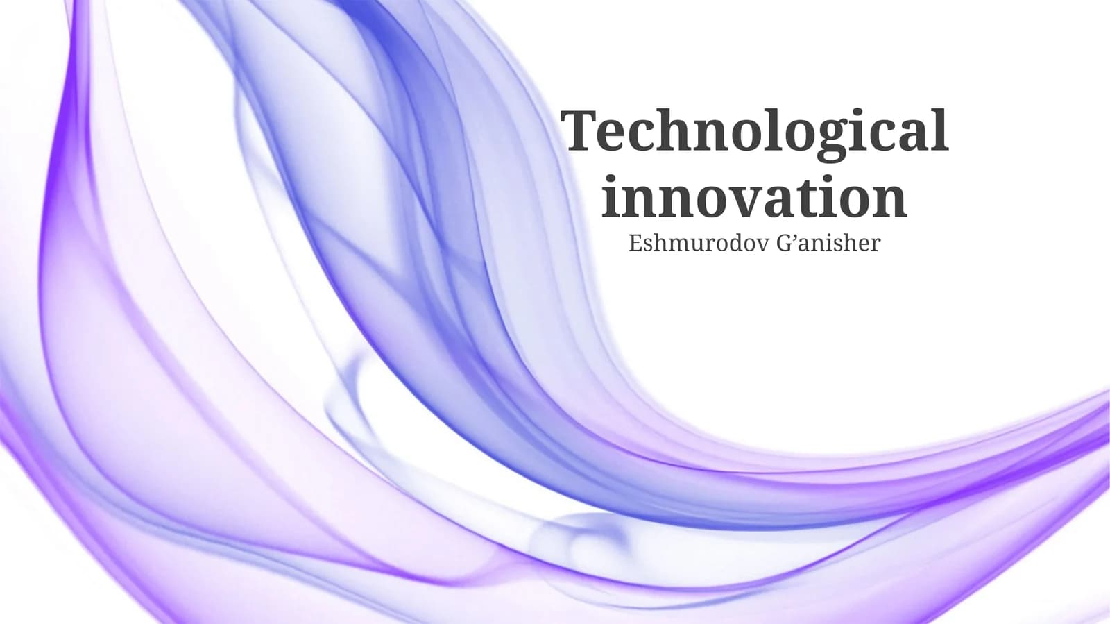 Technological innovation