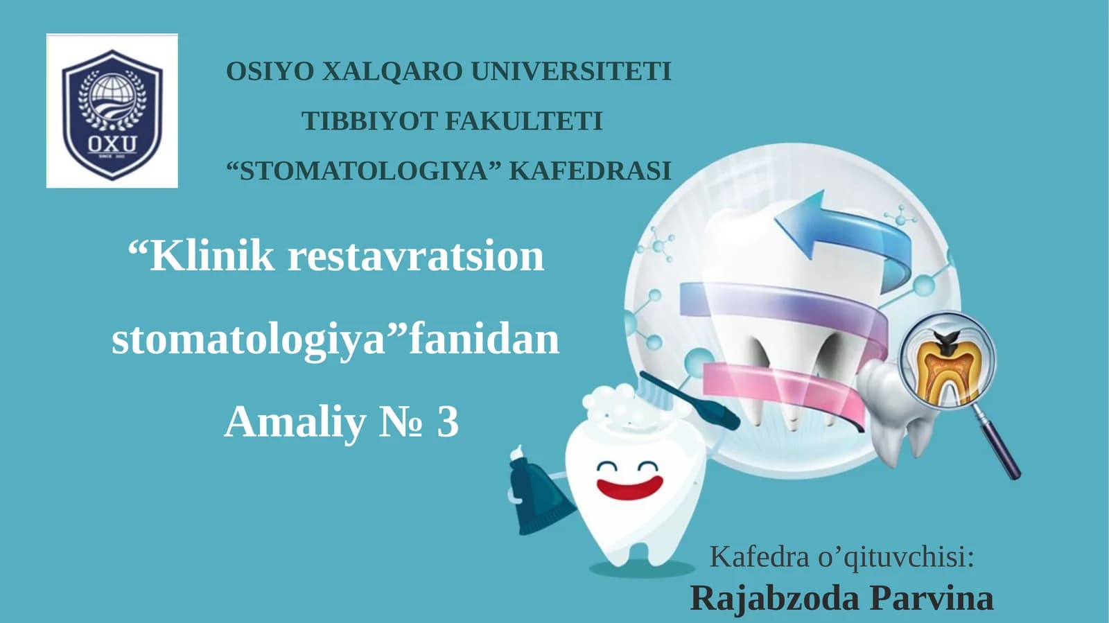 Klinikrestavratsion stomatologiya Amaliy №3
