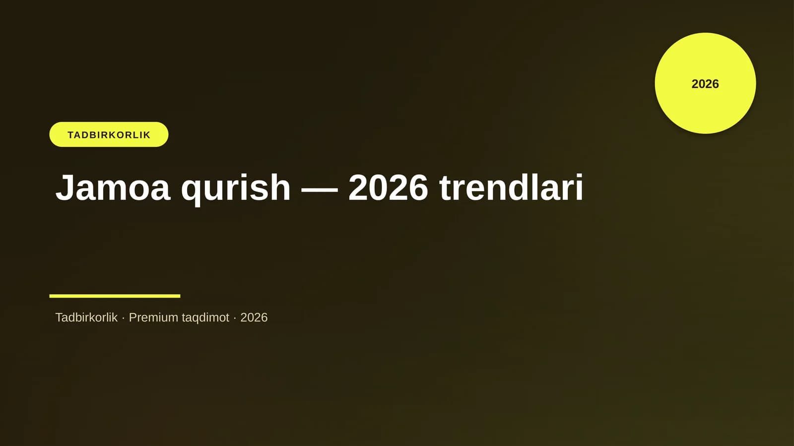 Jamoa qurish — 2026 trendlari