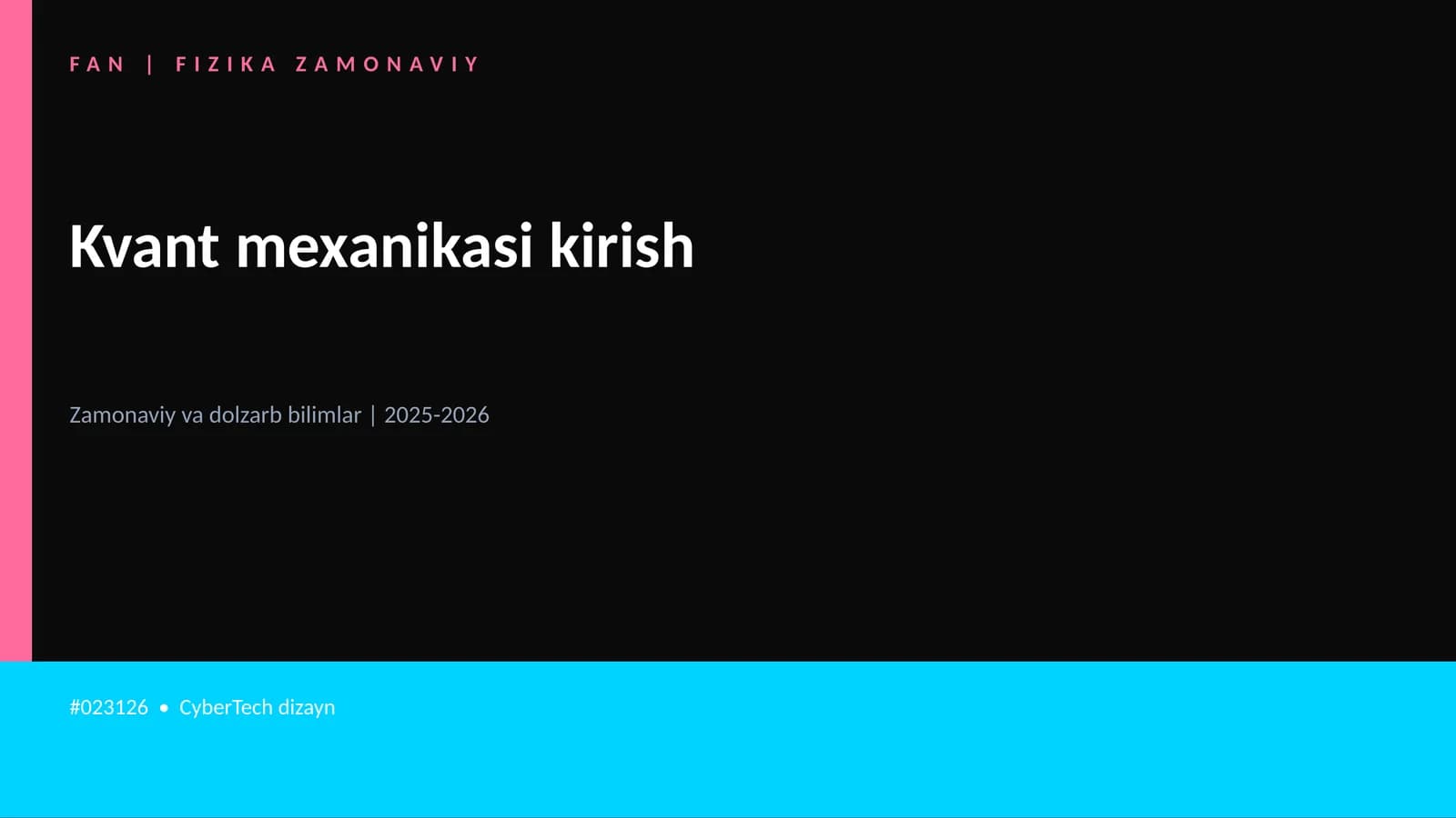 Kvant mexanikasi kirish
