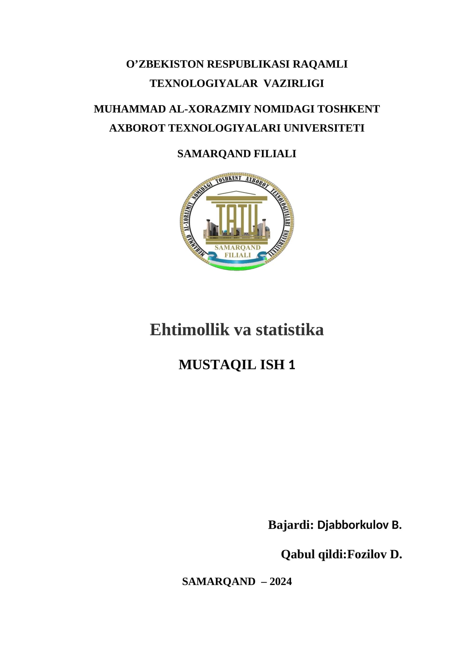 Ehtimollik va statistika MUSTAQIL ISH 1