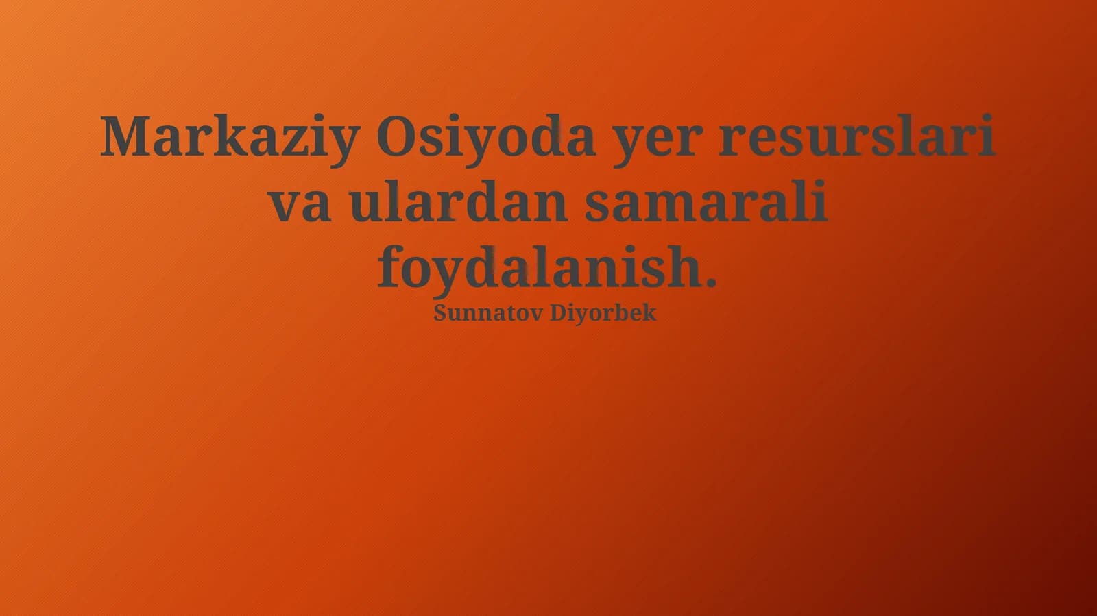 Yer Resurslaridan Samarali Foydalanishning Muammolari va Yechimlari
