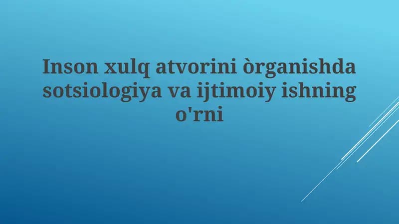 Inson xulq-atvorini o'rganish