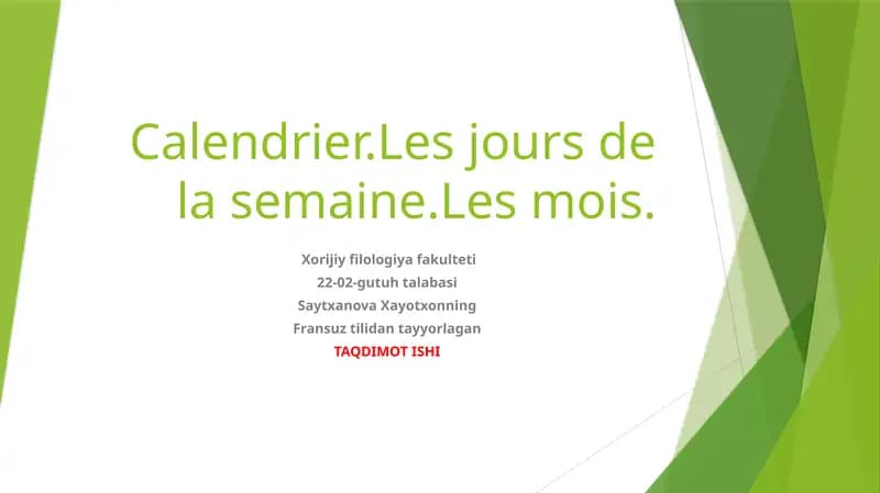 Calendrier.Les jours de la semaine.Les mois.