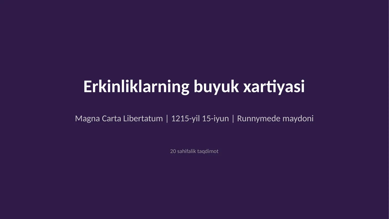 Erkinliklarning buyuk xartiyasi