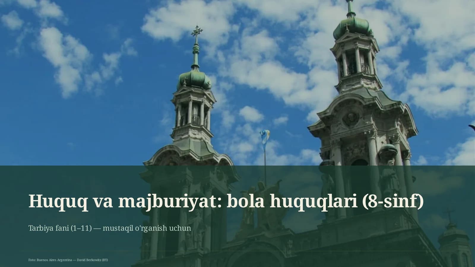 Huquq va majburiyat: bola huquqlari (8-sinf)
