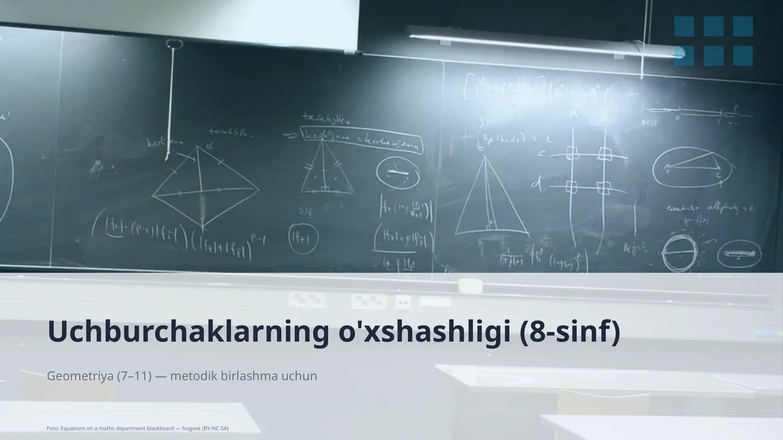 Uchburchaklarning o'xshashligi (8-sinf)