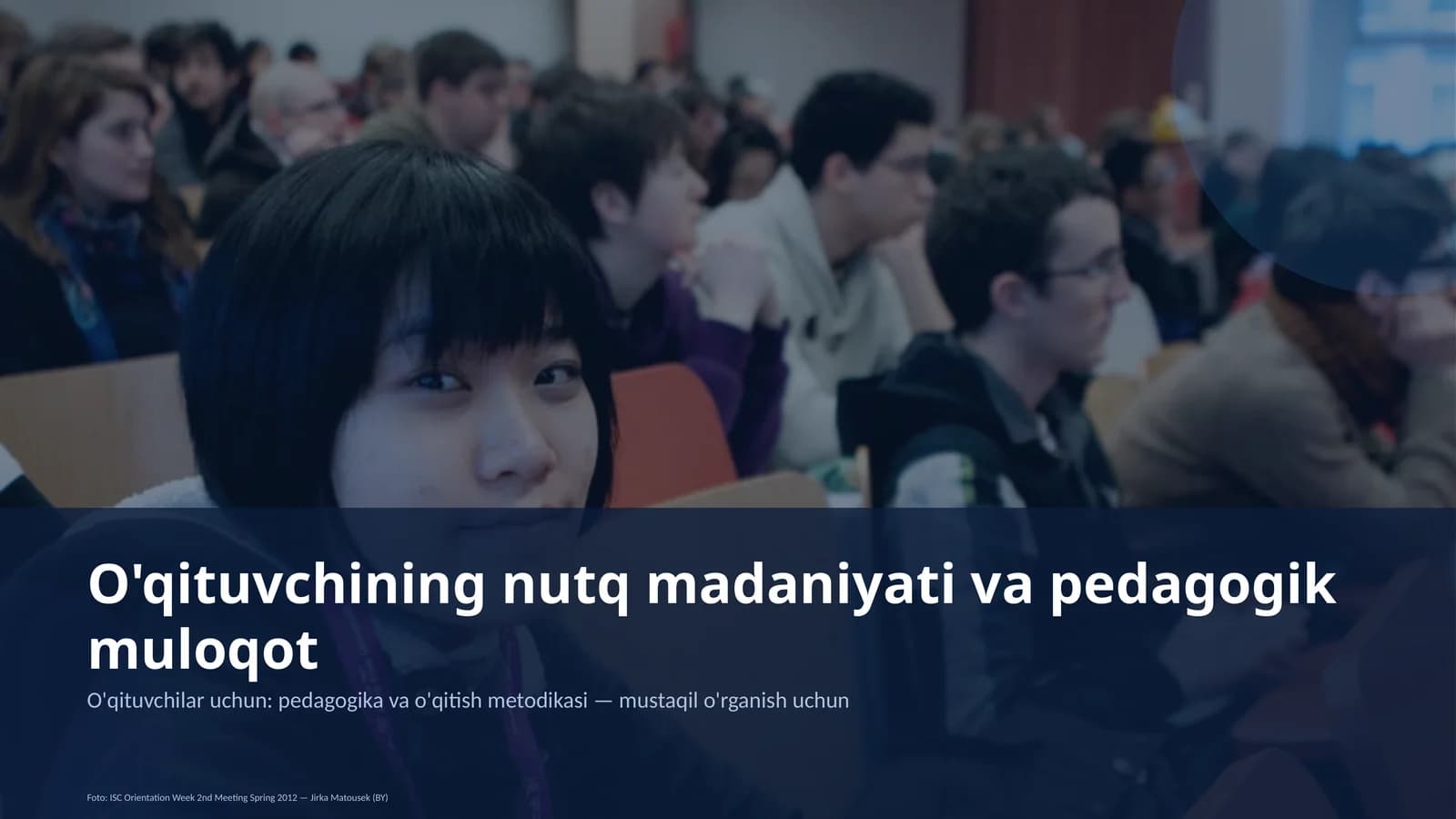 O'qituvchining nutq madaniyati va pedagogik muloqot