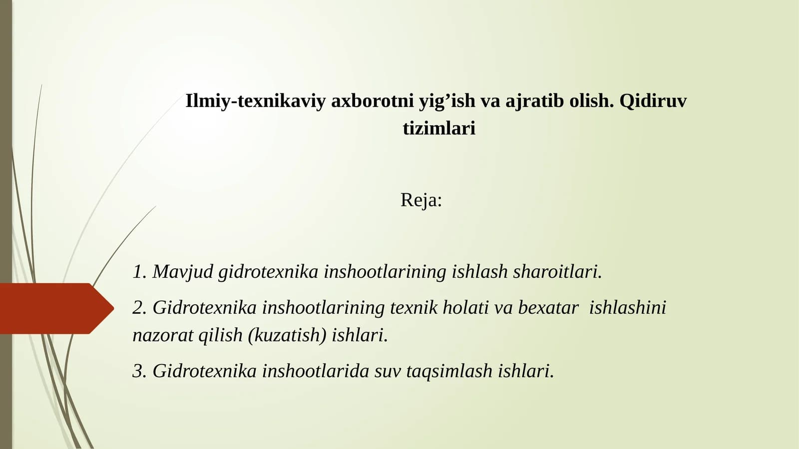 Ilmiy-texnikaviy axborotni yig’ish va ajratib olish. Qidiruv tizimlari