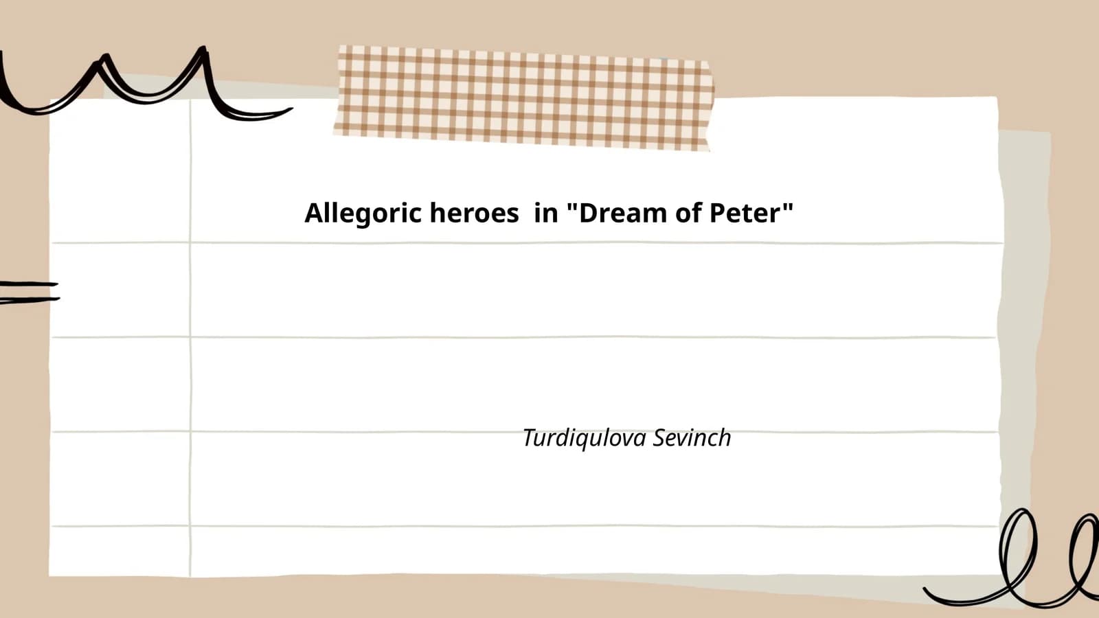 Allegoric heroes in "Dream of Peter"