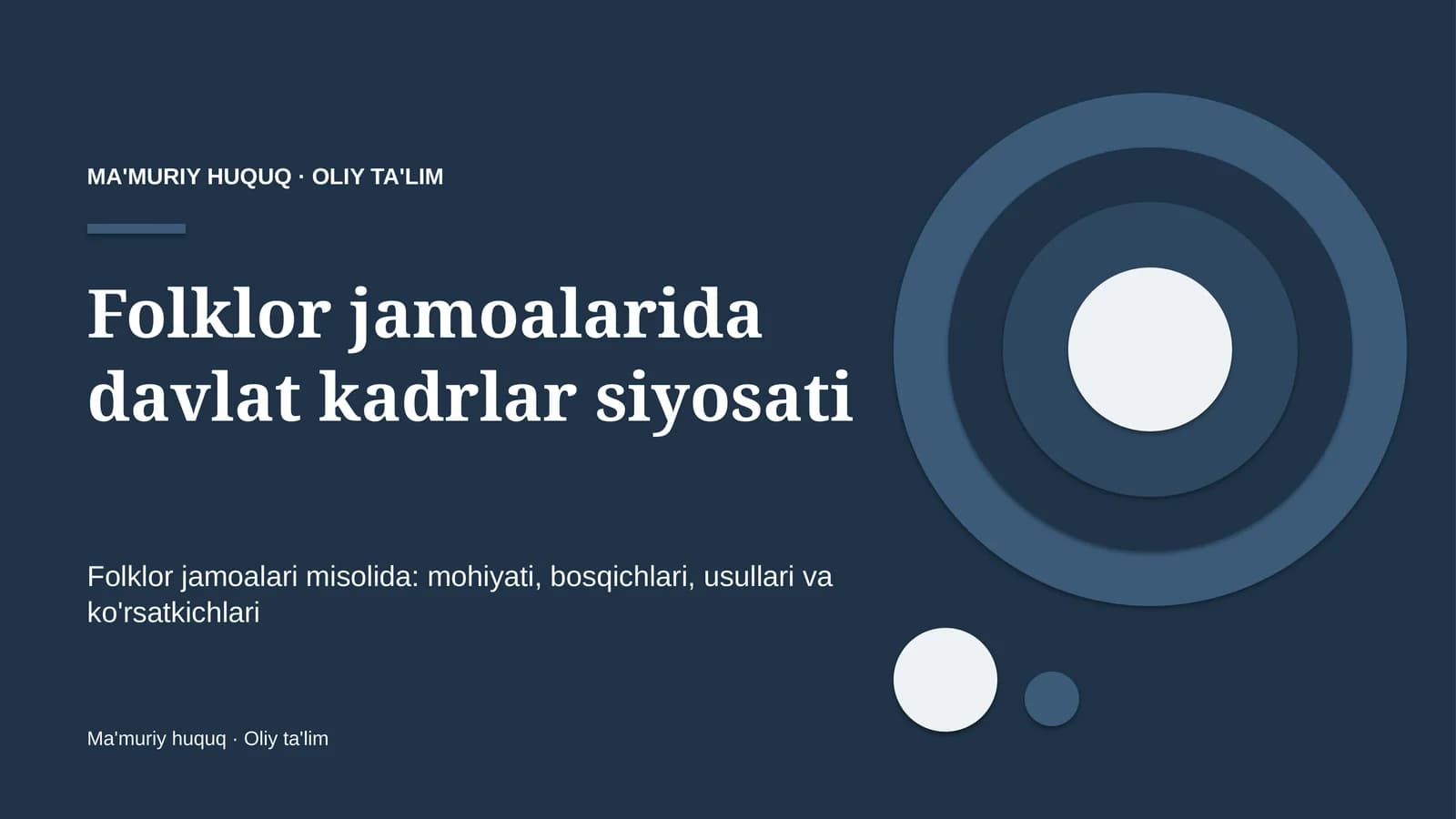 Folklor jamoalarida davlat kadrlar siyosati