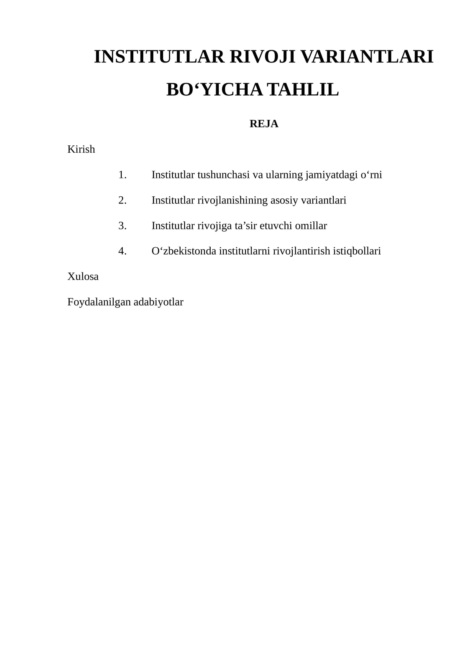INSTITUTLAR RIVOJI VARIANTLARI BO‘YICHA TAHLIL