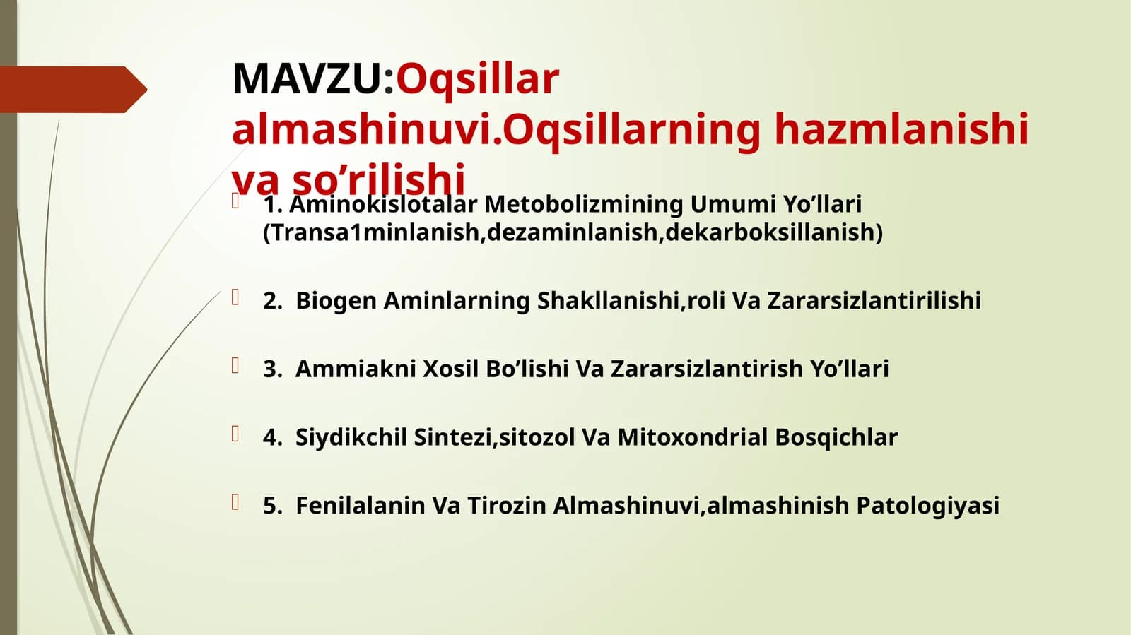 Oqsillar almashinuvi.Oqsillarning hazmlanishi va so'rilishi