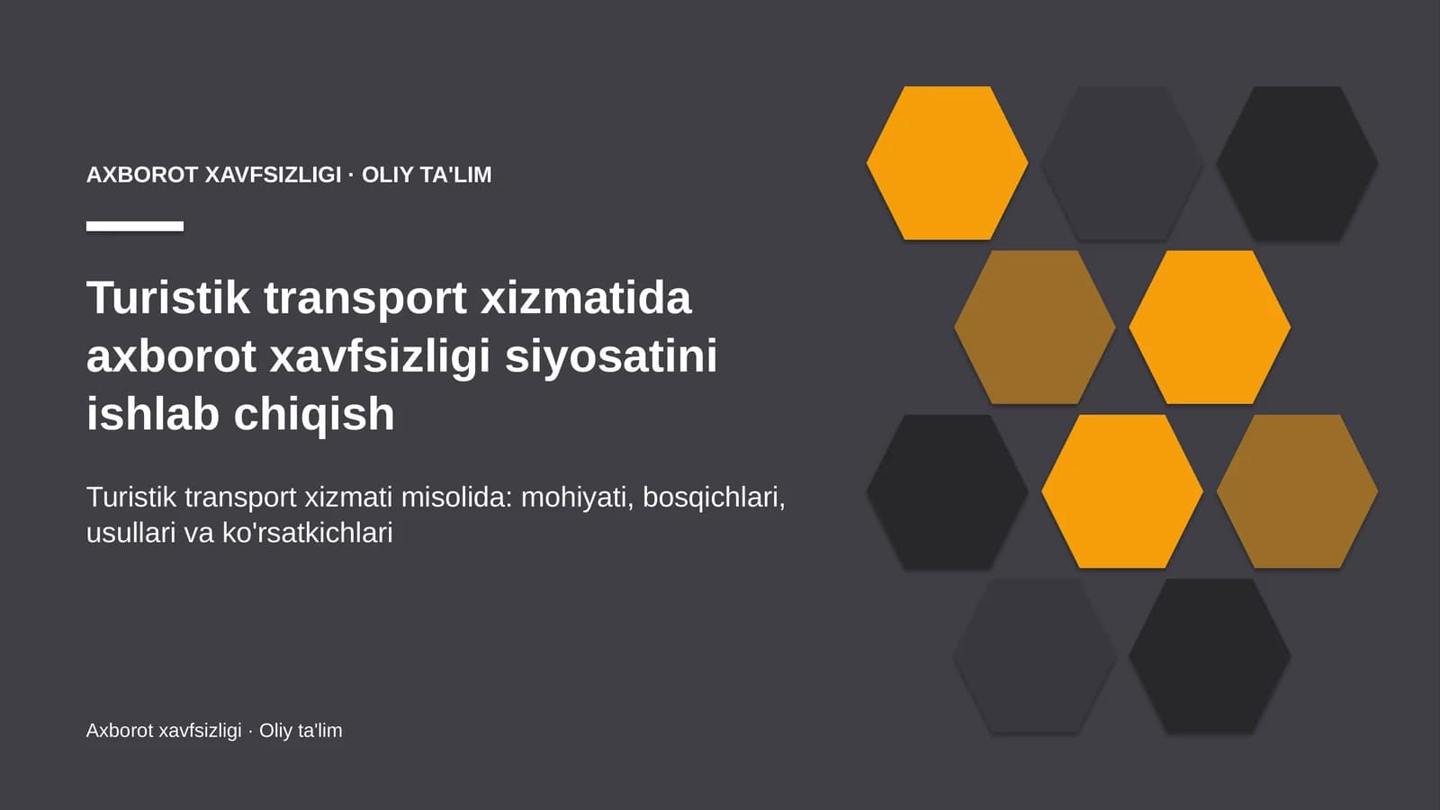 turistik transport xizmatida axborot xavfsizligi siyosatini ishlab chiqish 9892