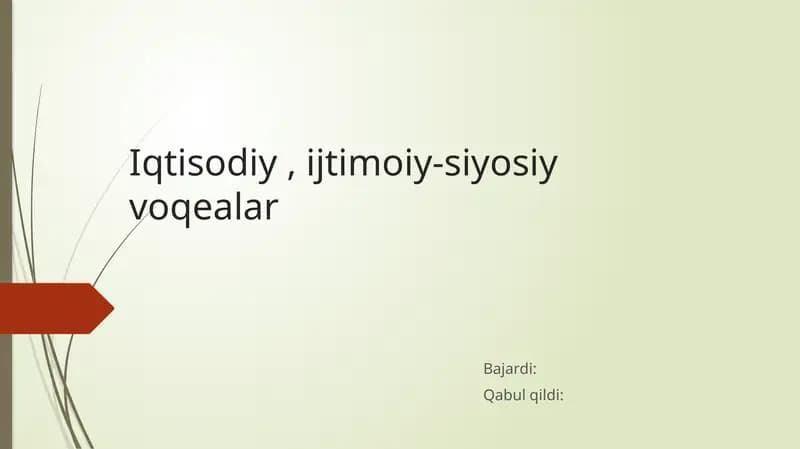 Iqtisodiy, ijtimoiy-siyosiy voqealar