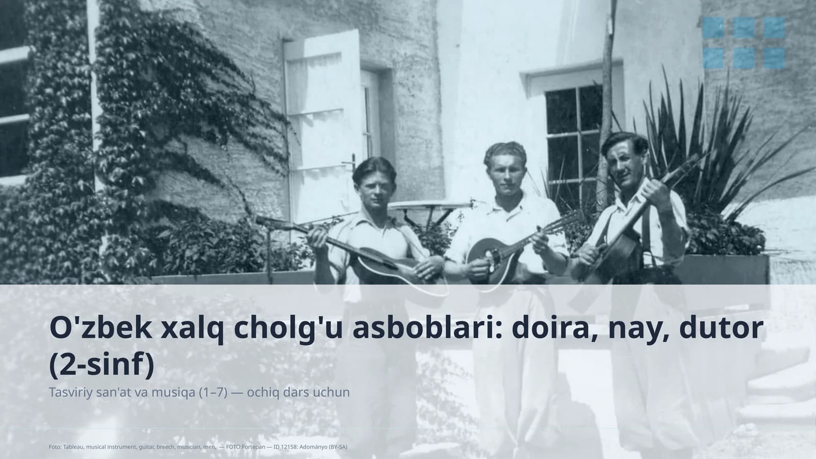 O'zbek xalq cholg'u asboblari: doira, nay, dutor (2-sinf)