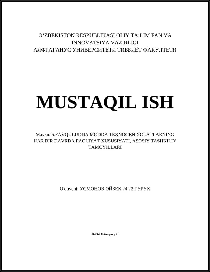Favqulodda Modda Texnogen Xolatların Har bir Davrda Faoliyat Xususiyatı