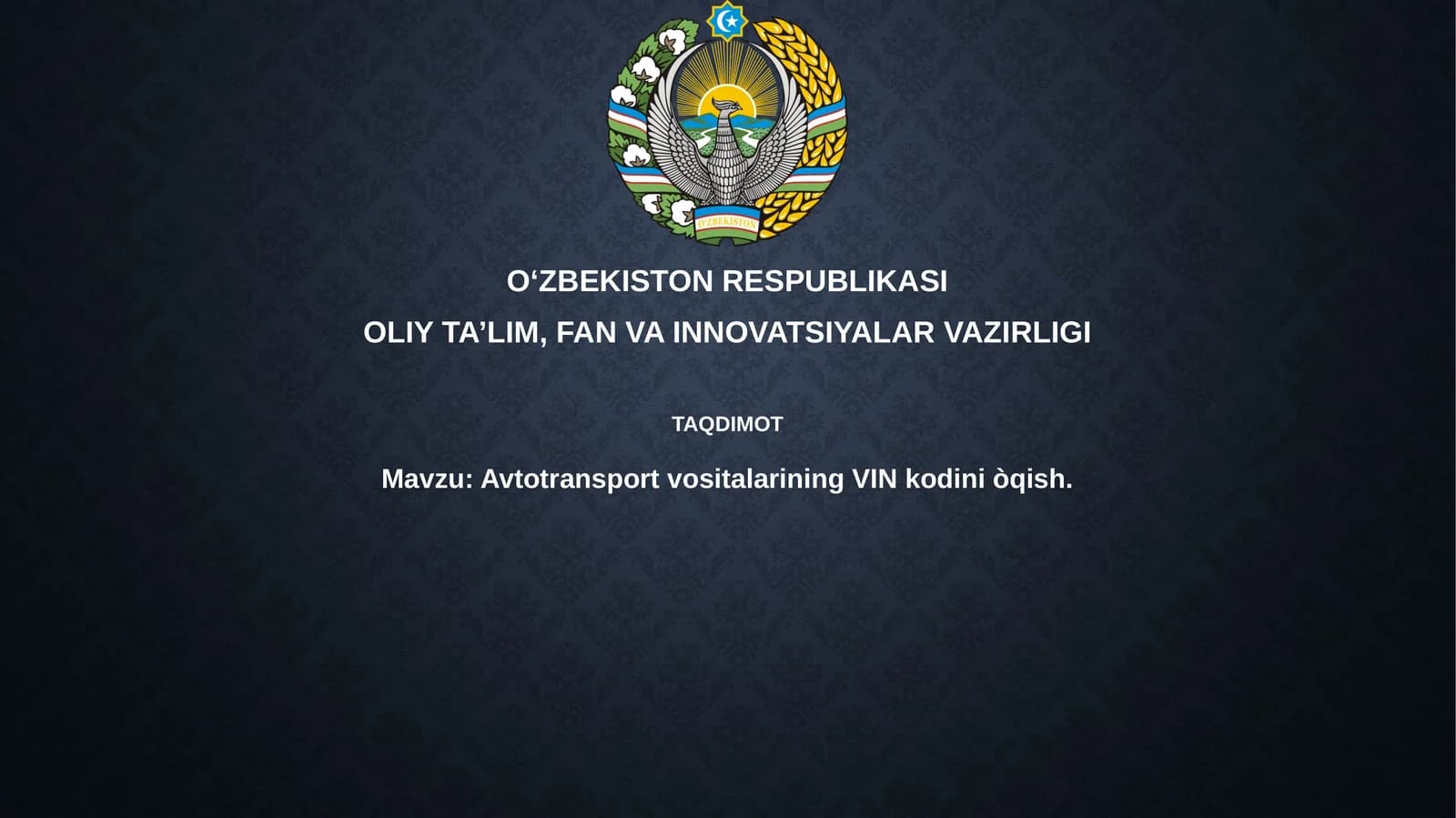 Avtotransport vositalarining VIN kodini òqish